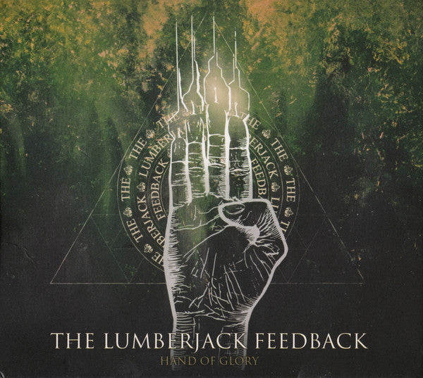 The Lumberjack Feedback : Hand Of Glory (CD, EP, Ltd, Num)