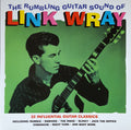 Link Wray : The Rumbling Guitar Sound Of (2xLP, Comp, 180)