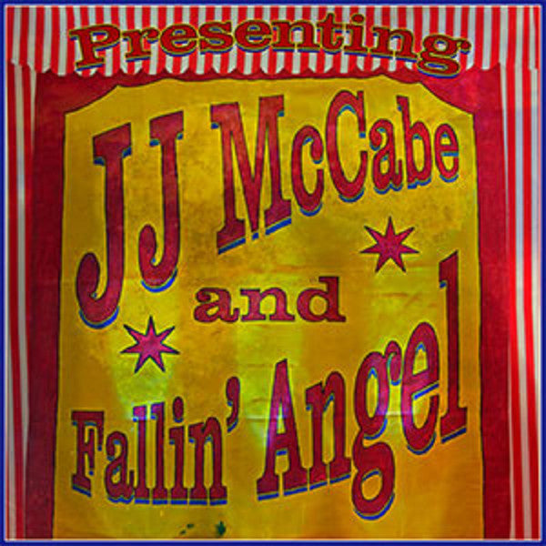 JJ McCabe And Fallin' Angel : Presenting JJ McCabe And Fallin' Angel (CD, Album)