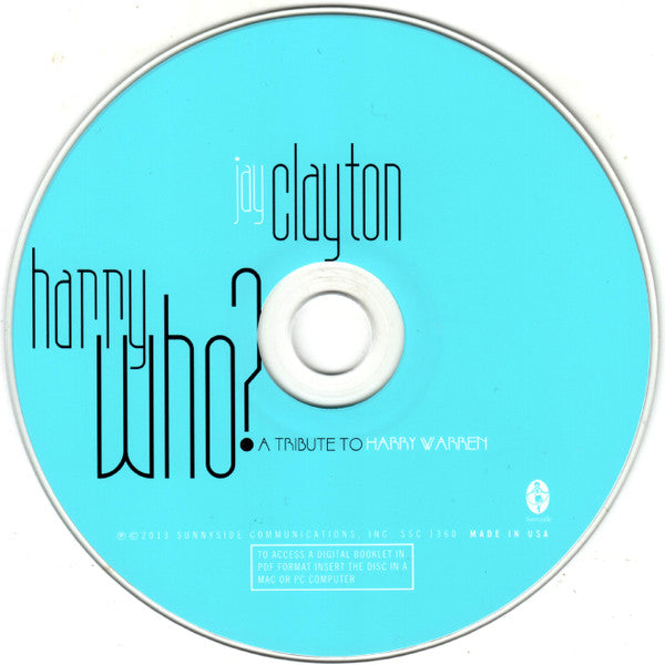 Jay Clayton : Harry Who? (A Tribute To Harry Warren) (CD, Album, Enh)