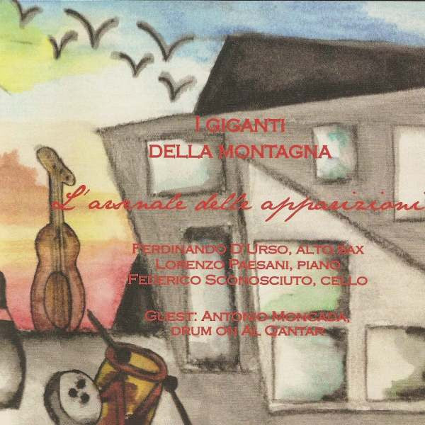I Giganti Della Montagna : L'Arsenale Delle Apparizioni (CD, Album)