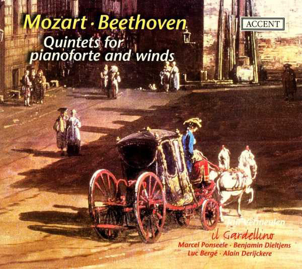 Wolfgang Amadeus Mozart · Ludwig Van Beethoven - Jan Vermeulen (5), Il Gardellino : Quintets For Pianoforte And Winds (CD, Album)