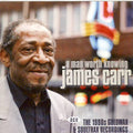 James Carr : A Man Worth Knowing - The 1990s Goldwax & Soultrax Recordings (CD, Comp)