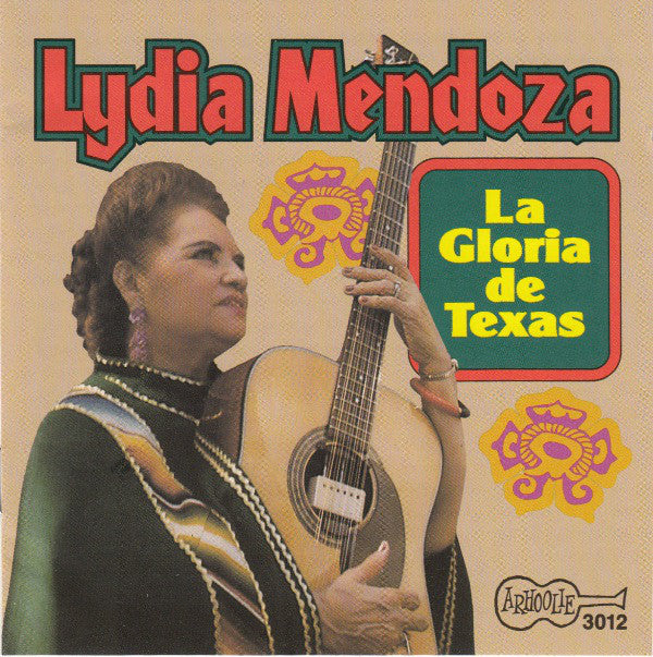 Lydia Mendoza : La Gloria De Texas (CD, Album, RE)