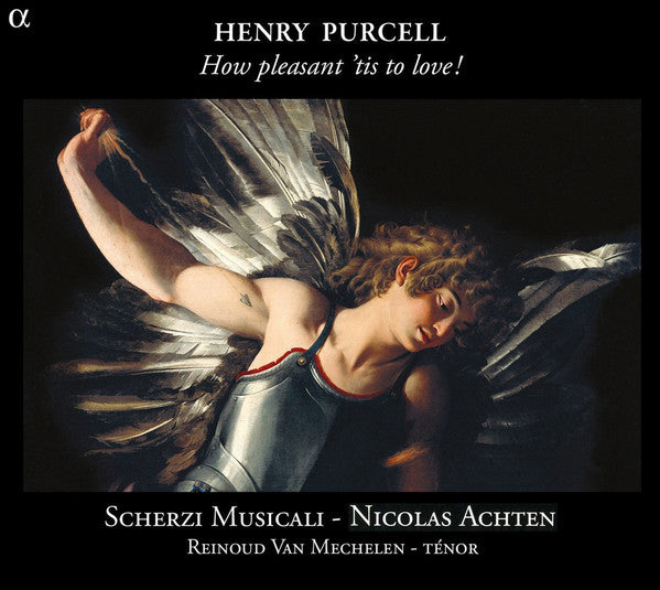 Henry Purcell - Scherzi Musicali, Nicolas Achten, Reinoud Van Mechelen : How Pleasant 'Tis To Love! (CD, Album)