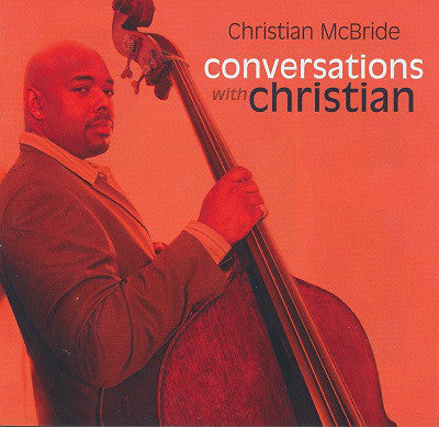 Christian McBride : Conversations With Christian (CD, Album)