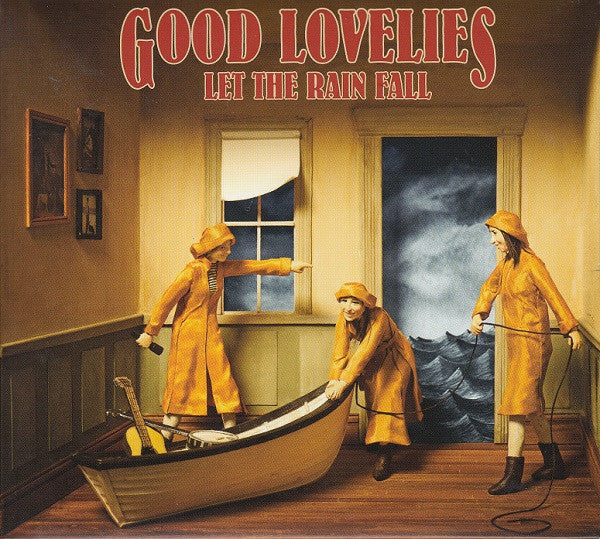 The Good Lovelies : Let The Rain Fall (CD, Album)