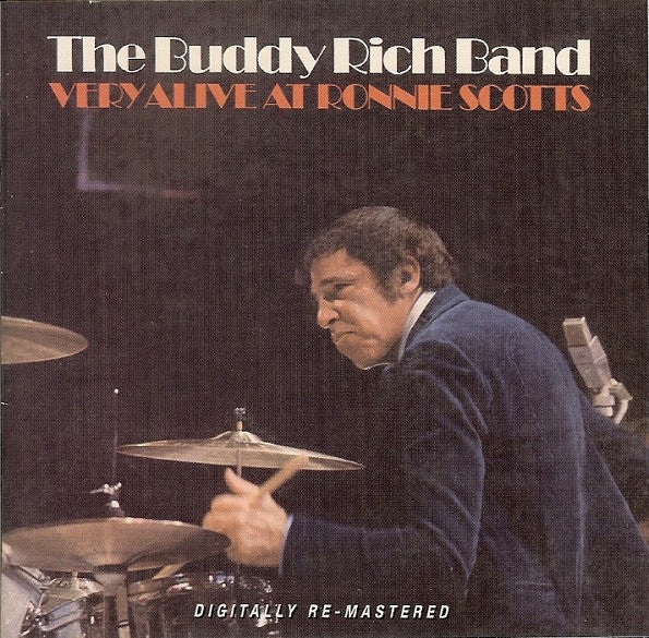 Buddy Rich Band : Very Alive At Ronnie Scotts (2xCD, Album, RE, RM, Sli)