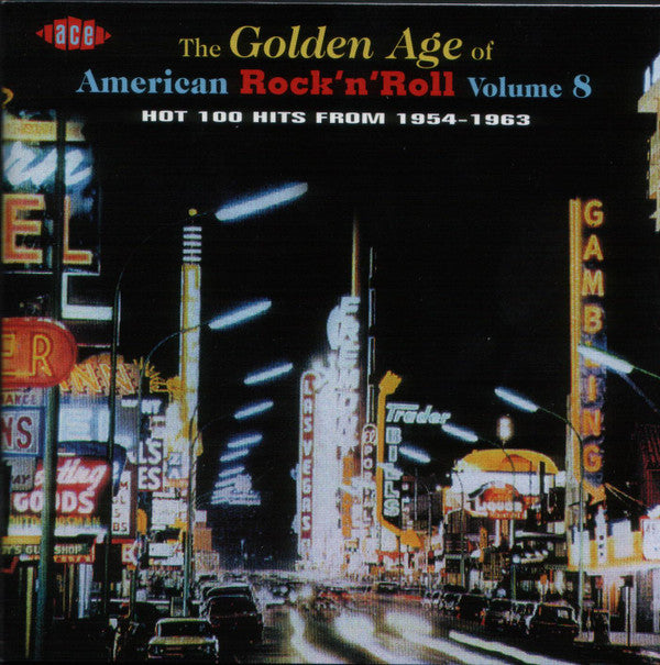 Various : The Golden Age Of American Rock 'N' Roll Volume 8 (CD, Comp)