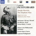 Nathalie Stutzmann • Nicolas Rivenq • Robert Breault • Marie Devellereau • Sophie Koch • Celena Shafer • Nicolas Courjal, Orchestre Philharmonique De Monte-Carlo, French Opera Chorus, Laurent Petitgirard : Joseph Merrick, The Elephant Man (Opera in 4 Acts, Libretto by Eric Nonn) (2xCD, Album)
