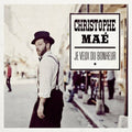 Christophe Maé : Je Veux Du Bonheur (CD, Album)