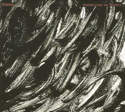 Rakka (3) : Mykorritsan Valtakunta (CD, Album)
