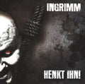 Ingrimm : Henkt Ihn! (CD, Album)