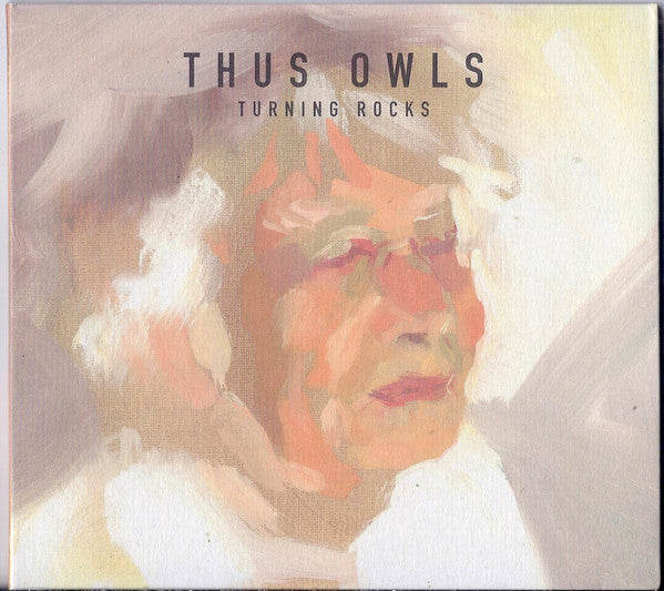 Thus:Owls : Turning Rocks (CD, Album)