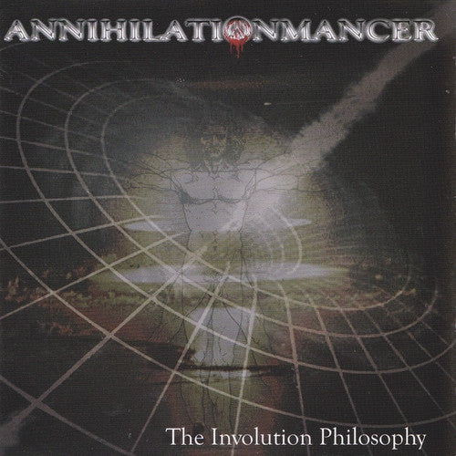 Annihilationmancer : The Involution Philosophy (CD, Album)