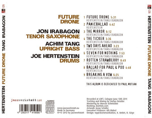 Joe Hertenstein / Achim Tang / Jon Irabagon : Future Drone (CD, Album)