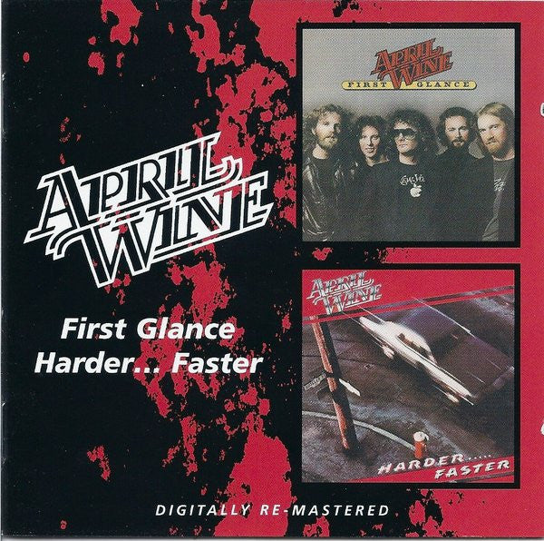 April Wine : First Glance / Harder... Faster (CD, Comp, RE, RM, Sou)