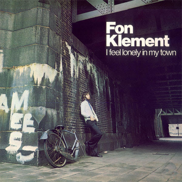 Fon Klement : I Feel Lonely In My Town (LP, Album, RE, RM)