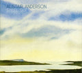 Alistair Anderson : Steel Skies (CD, Album, RE, RM, Tri)