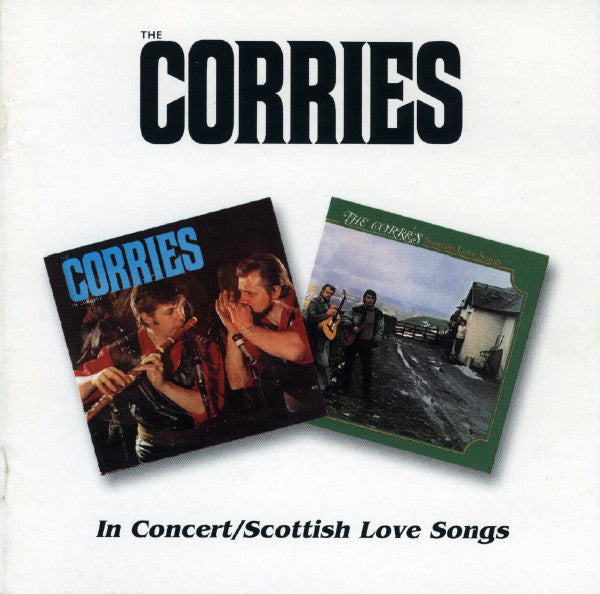 The Corries : The Corries In Concert - Scottish Love Songs (CD, Album, Comp, RE)