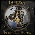 My Passion : Inside This Machine (CD, Album)