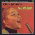 Etta James : Call My Name (CD, Album, Mono, RE)