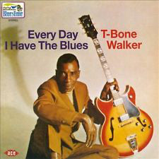 T-Bone Walker : Every Day I Have The Blues (CD, Album, RE)