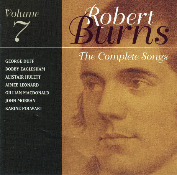 Various : The Complete Songs Of Robert Burns, Volume 7 (CD, Album)