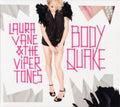 Laura Vane & The Vipertones : Bodyquake (CD, Album)