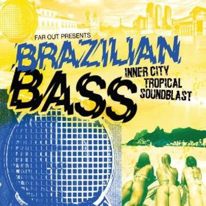 Various : Far Out Presents: Brazilian Bass (CD, Comp)