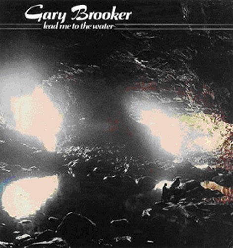 Gary Brooker : Lead Me To The Water (CD, Album, RE, RM)