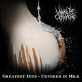 Milking The Goatmachine : Greatest Hits - Covered In Milk (CD, Album)