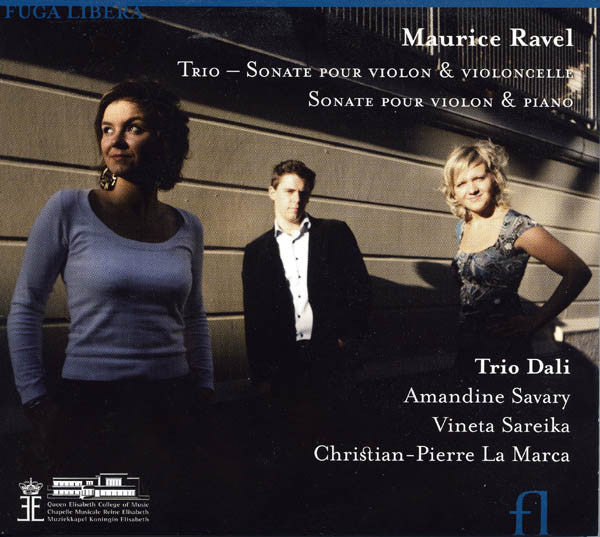 Maurice Ravel | Trio Dali : Sonate Pour Violon & Violoncelle - Sonate Pour Violon & Piano (CD, Album, Dig)