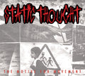 Static Thought : The Motive For Movement (CD, Album, Dig)