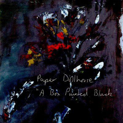 Paper Dollhouse : A Box Painted Black (CD, Album)