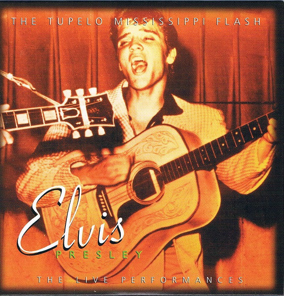 Elvis Presley : Tupelo Mississippi Flash (4xCD, Comp)