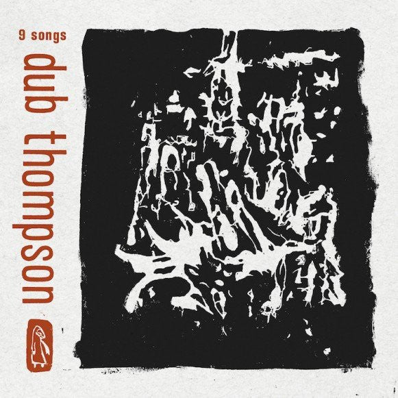Dub Thompson : 9 Songs (LP, Tra)