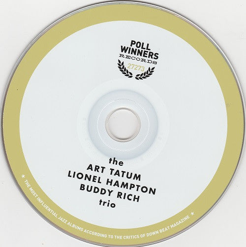 Art Tatum / Lionel Hampton / Buddy Rich : The Art Tatum-Lionel Hampton-Buddy Rich Trio (CD, Album, RE)