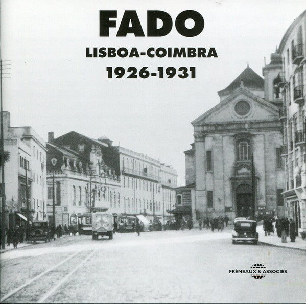 Various : Fado (Lisboa-Coimbra 1926-1931) (2xCD, Comp)
