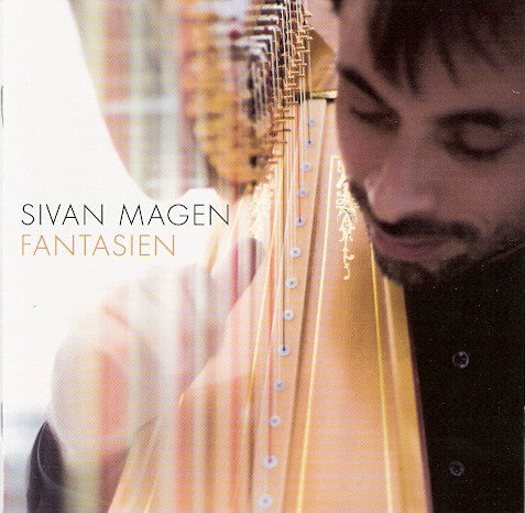 Sivan Magen : Fantasien (SACD, Hybrid, Multichannel)