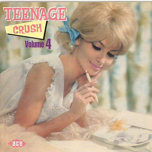 Various : Teenage Crush Volume 4 (CD, Comp)