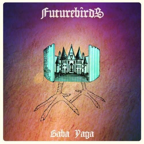 Futurebirds : Baba Yaga (CD, Album)