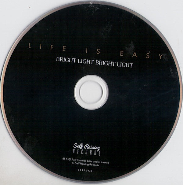 Bright Light Bright Light : Life Is Easy (CD, Album)