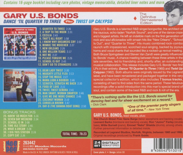 Gary U.S. Bonds : Dance 'Til Quarter To Three Plus Twist Up Calypso (CD, Comp, RM)