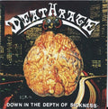 Deathrage : Down In The Depth Of Sickness (CD, Album, RE, RM)