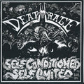Deathrage : Self Conditioned, Self Limited (CD, Album, RE, RM)