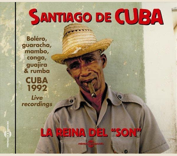 Various : Santiago De Cuba: La Reina Del "Son" (CD, Comp)