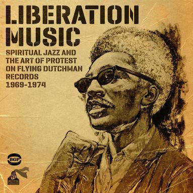Various : Liberation Music (Spiritual Jazz And The Art Of Protest On Flying Dutchman Records 1969-1974) (CD, Comp)