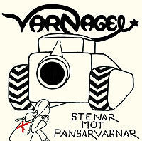 Varnagel : Stenar Mot Pansarvagnar (CD, Album)