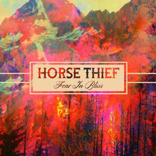 Horse Thief : Fear In Bliss (CD, Album)